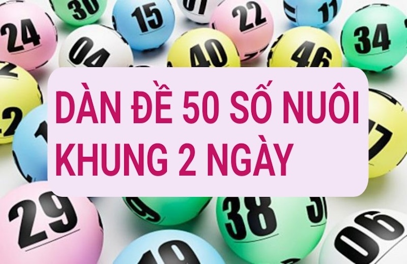 Khái Niệm Về Dàn Đề 50 Cầu Ăn Mỗi Ngày